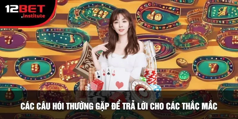 Các Câu Hỏi Thường Gặp Để Trả Lời Cho Các Thắc Mắc